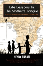 Life Lessons In The Mother'S Tongue