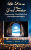 Life Lessons Of The Good Teacher