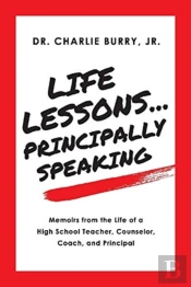 Life Lessons...Principally Speaking