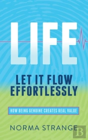 Life Let It Flow Effortlessly