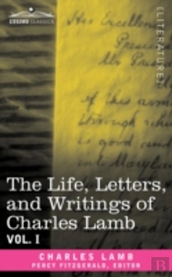 Bertrand.pt - Life, Letters, And Writings Of Charles Lamb, In Six Volumes