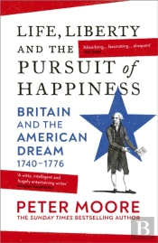 Life, Liberty And The Pursuit Of Happiness