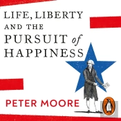 Life, Liberty And The Pursuit Of Happiness