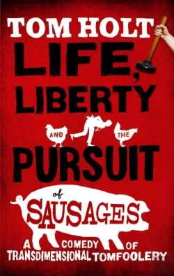 Bertrand.pt - Life, Liberty And The Pursuit Of Sausages