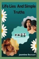 Life  Lies  And Simple  Truths