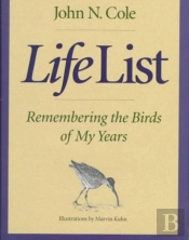 Life Listremembering The Birdcb