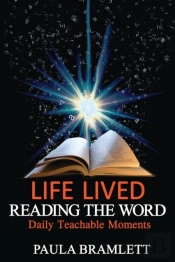 Life Lived, Reading The Word