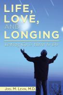 Life, Love, And Longing