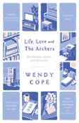 Life, Love And The Archers