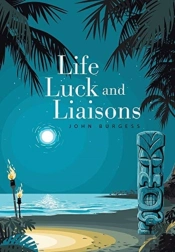Life, Luck And Liaisons