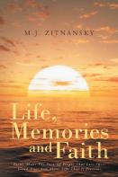 Life, Memories And Faith