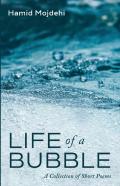 Life Of A Bubble