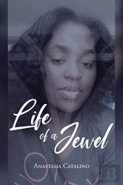 Life Of A Jewel