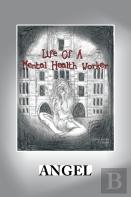 Life Of A Mental Health Worker