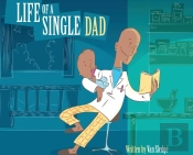 Life Of A Single Dad