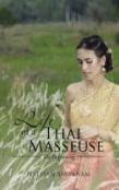 Life Of A Thai Masseuse