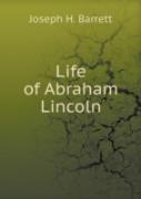 Life Of Abraham Lincoln