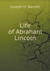 Life Of Abraham Lincoln