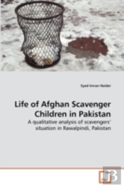 Life Of Afghan Scavenger Children In Pakistan