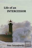 Life Of An Intercessor