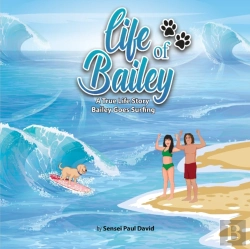 Bertrand.pt - Life Of Bailey A True Life Story