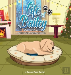 Bertrand.pt - Life Of Bailey: Bailey'S First Holiday S