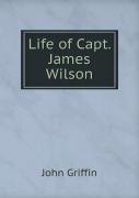 Life Of Capt. James Wilson