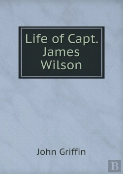 Bertrand.pt - Life Of Capt. James Wilson