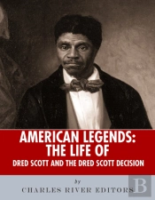 Life Of Dred Scott