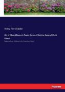 Life Of Edward Bouverie Pusey, Doctor Of Divinity, Canon Of Christ Church