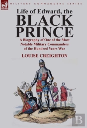 Life Of Edward, The Black Prince