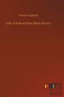 Life Of Edward The Black Prince