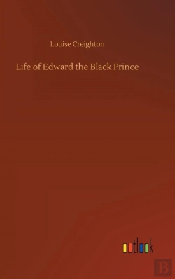 Bertrand.pt - Life Of Edward The Black Prince