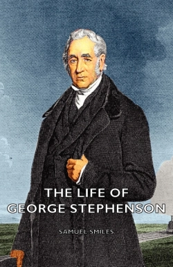 Bertrand.pt - Life Of George Stephenson