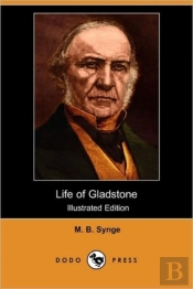 Life Of Gladstone (Illustrated Edition)