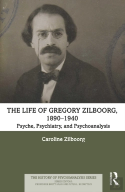 Bertrand.pt - Life Of Gregory Zilboorg, 1890-1940