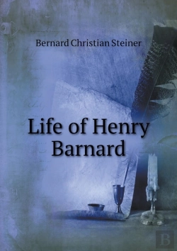Bertrand.pt - Life Of Henry Barnard