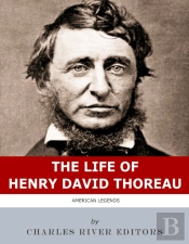 Life Of Henry David Thoreau