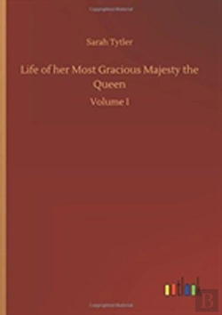 Bertrand.pt - Life Of Her Most Gracious Majesty The Queen