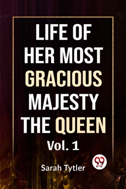 Bertrand.pt - Life Of Her Most Gracious Majesty The Queen