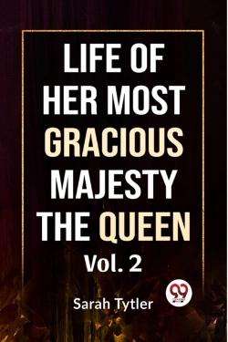 Bertrand.pt - Life Of Her Most Gracious Majesty The Queen