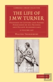 Life Of J. M. W. Turner 2 Volume Set