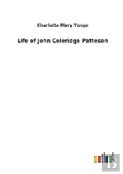 Life Of John Coleridge Patteson