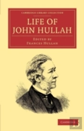Life Of John Hullah