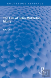 Life Of John Middleton Murry
