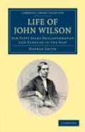 Life Of John Wilson, D.D. F.R.S.