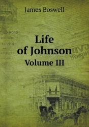 Life Of Johnson Volume Iii