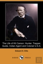 Life Of Kit Carson