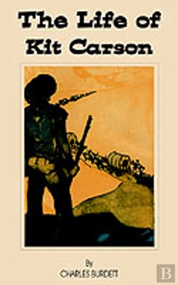 Bertrand.pt - Life Of Kit Carson, The