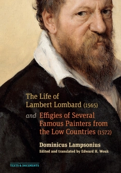 Bertrand.pt - Life Of Lambert Lombard (1565); And Effigies Of Several Famous Painters From The Low Countries (1572)